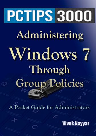 Administering Windows 7 Through Group Policies