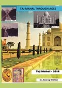 Taj Mahal Through Ages