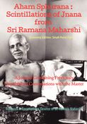 Aham Sphurana : Scintillations of Jnana from Sri Ramana Maharshi: A Journal Containing Previously Unpublished Conversations with the Master [Economy Edition]