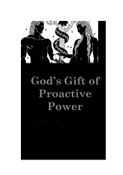 God's Gift of Proactive Power