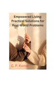 Empowered Living: Practical Solutions for Real-World Problems