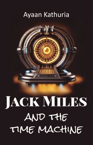 Jack Miles and the Time Machine