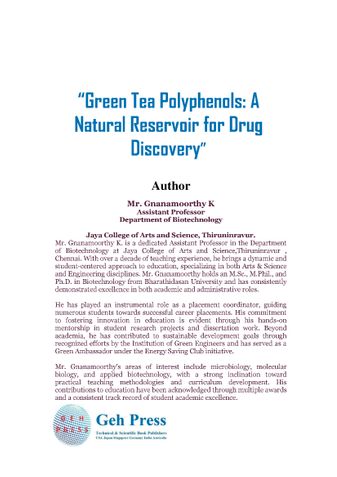 Green Tea Polyphenols: A Natural  Reservoir for Drug Discovery
