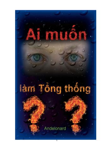 Ai muốn làm Tổng thống?