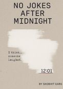 No Jokes After Midnight