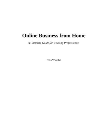 Online Business from Home: A Practical Guide to Building a Profitable Online Income