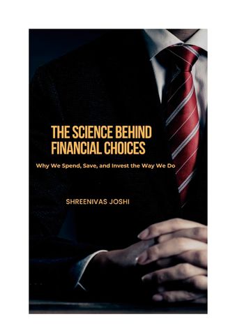 The Science Behind Financial Choices