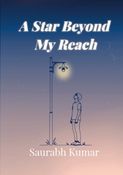 A Star Beyond My Reach