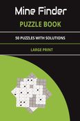 Mine Finder Puzzle Book