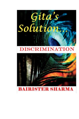 Gita's Solution: DISCRIMINATION