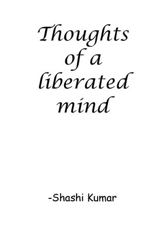 Thoughts of a liberated mind