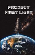 PROJECT FIRST LIGHT