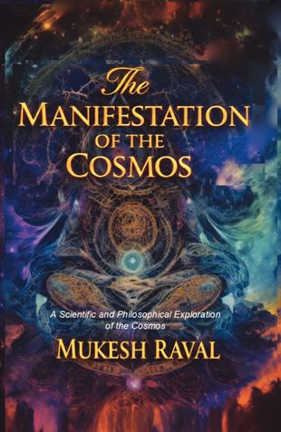 THE MANIFESTATION OF THE COSMOS
