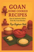 GOAN HOME COOKED RECIPES