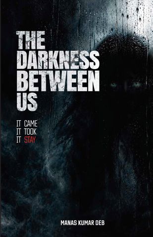 THE DARKNESS BETWEEN US