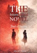 The International Novel: Shed of Destiny