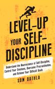 Level-Up Your Self-Discipline