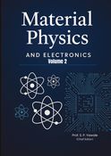 Material Physics and Electronics Volume 2