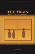 The Train Between Two Worlds