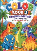 Dinosaur Adventures Coloring Book -2