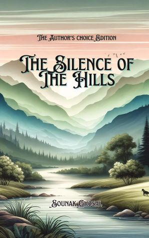 The Silence of The hills