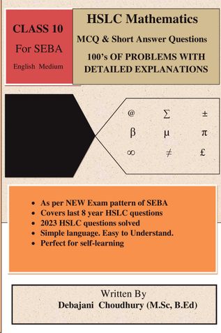 HSLC (Class X) MATHEMATICS for SEBA (Assam Board) - MCQ & VSA (As per New EXAM pattern)