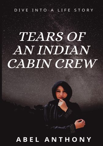 TEARS OF AN INDIAN CABIN CREW