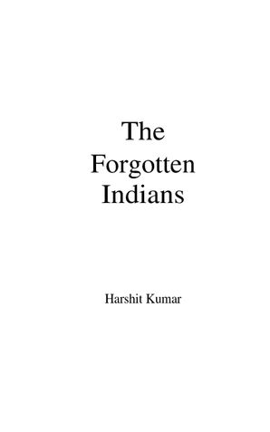 The Forgotten Indians