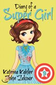 Diary of a Super Girl - Book 9: The New Girl