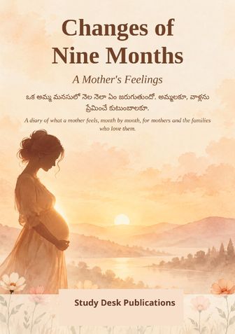 Changes of Nine Months: A Mother's Feelings