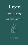 Paper Hearts:33 letters at 33
