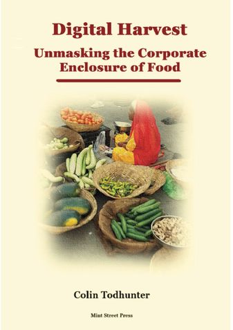 Digital Harvest: Unmasking the Digital Enclosure of Food