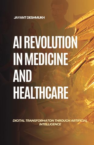 AI Revolution in Medicine & Healthcare Industry: Digital Transformation through Artificial Intelligence