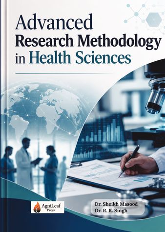 Advanced Research Methodology in Health Sciences