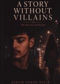 A Story Without Villains
