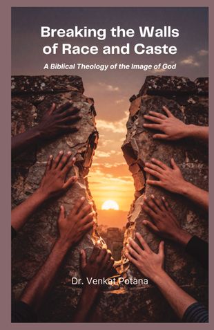 Breaking the Walls of Race and Caste: A Biblical Theology of the Image of God