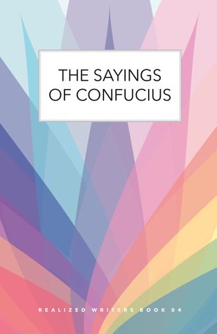 The Sayings of Confucius