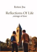 Reflections of Life - mirage of love