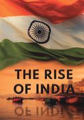 The Rise Of India