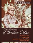 The Romance of Indian Coffee