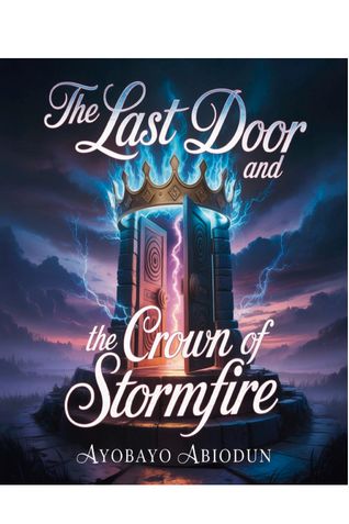 The Last Door and the Crown of Stormfire
