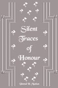 Silent Traces of Honour