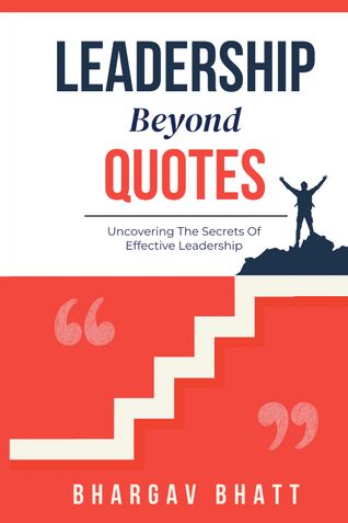 Leadership Beyond Quotes