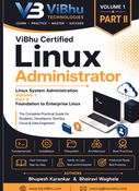 Linux System Administration Volume 1 Part II  Foundation to Enterprise Linux