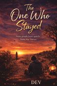 The One Who Stayed