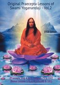 Original Praecepta Lessons of Swami Yoganandaji - Vol.2