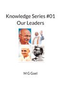 Knowledge Series #01 Our Leaders