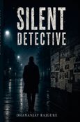 The Silent Detective