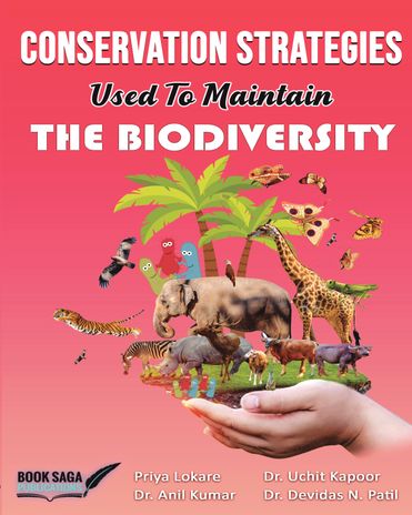 Conservation Strategies Used to Maintain the Biodiversity