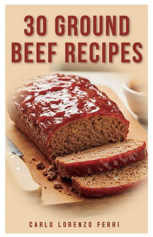 30 Ground Beef Recipes